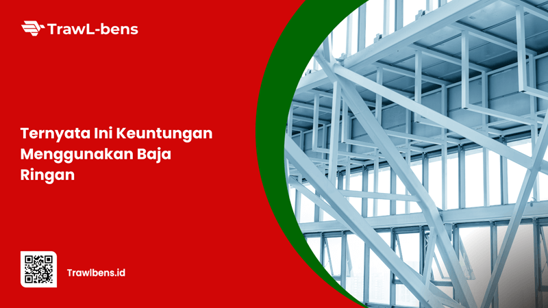 ternyata-ini-keuntungan-menggunakan-baja-ringan