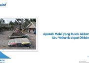 #POMinfo: Mobil yang Rusak Akibat Terkena Abu Vulkanik dapat Diklaim?