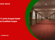 Inilah 5 Jenis Karpet Hotel dengan Kualitas Impor