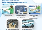 #POMinfo – Tips Menjaga Kejernihan Kaca Mobil: CLEAN