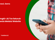 Cek Ongkir J&T ke Seluruh Indonesia Melalui Website