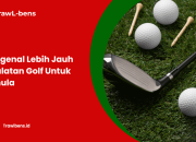 Mengenal Lebih Jauh Peralatan Golf Untuk Pemula