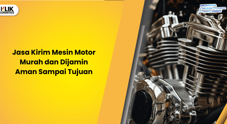 jasa-kirim-mesin-motor-murah-dan-dijamin-aman-sampai-tujuan