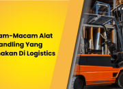 Macam-Macam Alat Handling Yang Digunakan Di Logistics