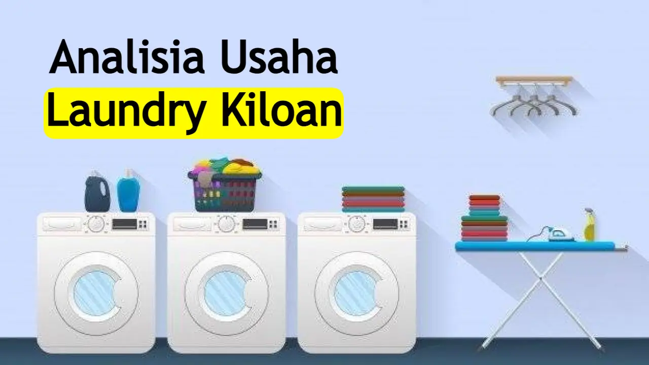 analisa-usaha-laundry-kiloan-2023-:-modal-dan-keuntungan
