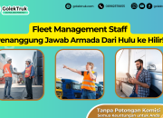 Fleet Management Staff: Penanggung Jawab Armada Dari Hulu ke Hilir!