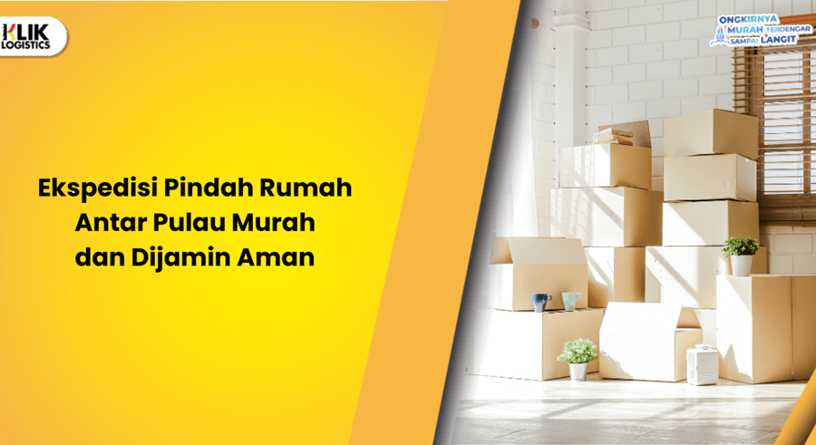 ekspedisi-pindah-rumah-antar-pulau-murah-dan-dijamin-aman