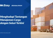 Solusi Terkini Hadapi Tantangan Manajemen Cargo