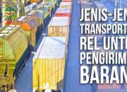 Transportasi Rel: Berbagai Jenis & Fungsinya