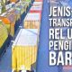 transportasi-rel:-berbagai-jenis-&-fungsinya