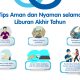 tips-aman-dan-nyaman-selama-liburan-akhir-tahun
