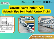 Satuan Ruang Parkir Truk: Sebuah Tips Seni Parkir Untuk Truk!