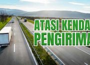 Cara Mengatasi Kendala dalam Pengiriman FTL