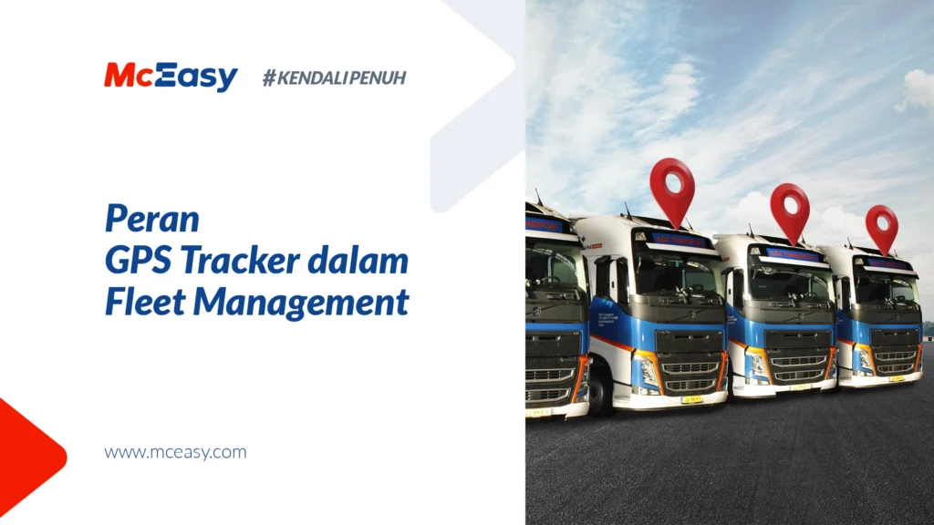 peran-gps-tracker-dalam-fleet-management