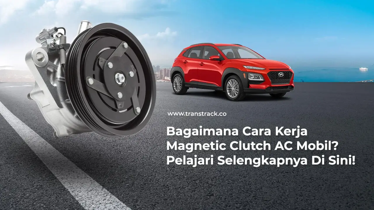 bagaimana-cara-kerja-magnetic-clutch-ac-mobil?-pelajari-selengkapnya-di-sini!