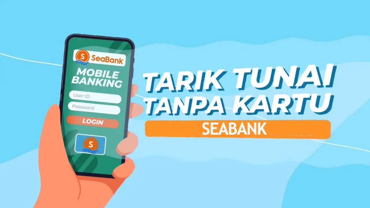2-​​cara-tarik-tunai-seabank-tanpa-kartu-atm-tanpa-biaya