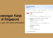 Mau Kerja di Singapura? ini Jenis, Gaji dan Lowongan Kerja
