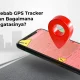 apa-penyebab-gps-tracker-offline-dan-bagaimana-cara-mengatasinya?