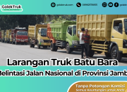 Larangan Truk Batu Bara Melintasi Jalan Nasional di Provinsi Jambi.