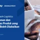 cold-chain-logistics:-keamanan-dan-kualitas-produk-yang-tidak-boleh-diabaikan