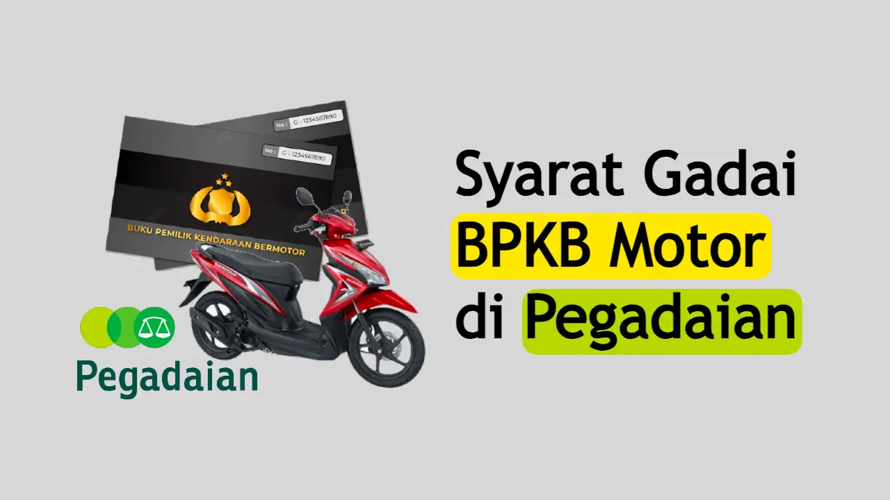 syarat-gadai-bpkb-motor-di-pegadaian-2024