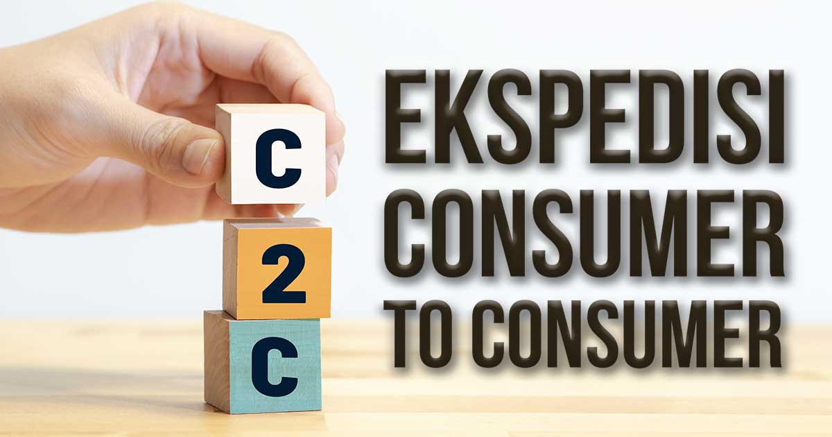 cara-efektif-pilih-ekspedisi-c2c-(terbaik-2024)