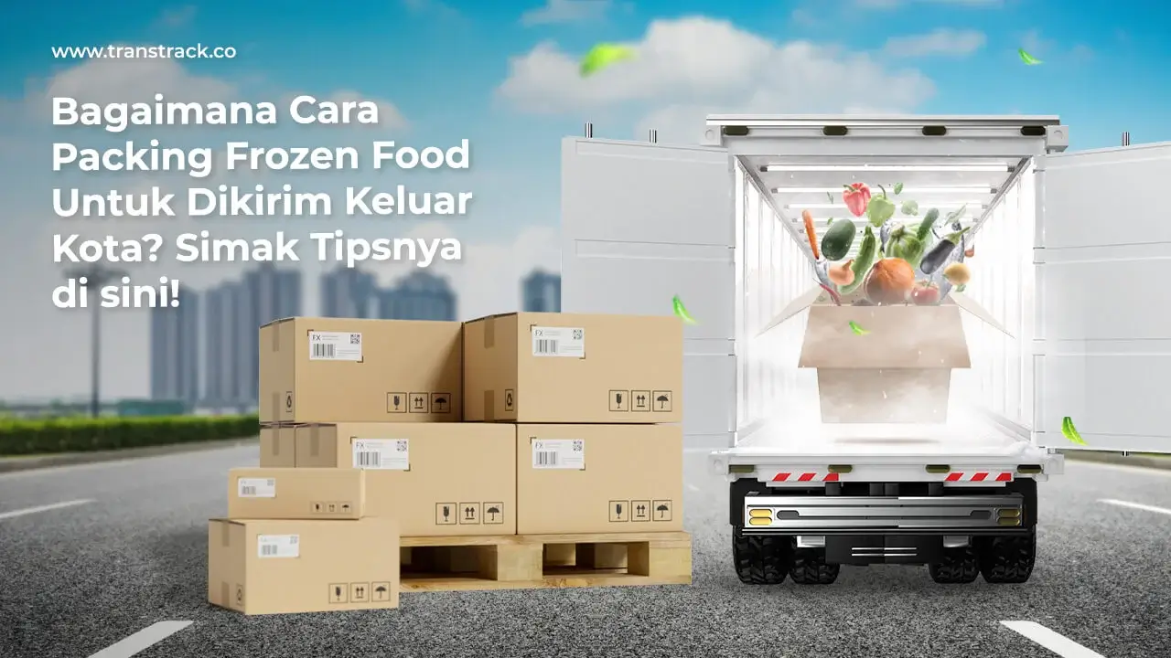 bagaimana-cara-packing-frozen-food-untuk-dikirim-keluar-kota?-simak-tipsnya-di-sini!