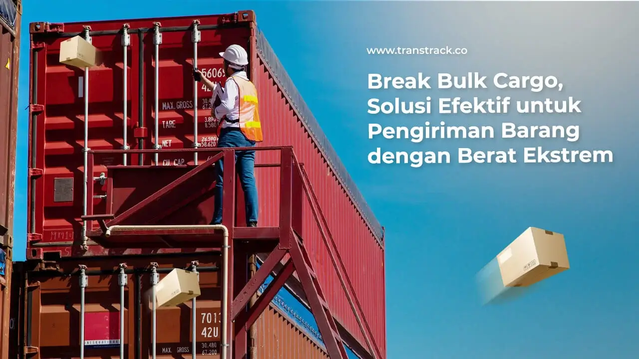 break-bulk-cargo,-solusi-efektif-untuk-pengiriman-barang-dengan-berat-ekstrem