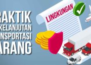 Praktik Berkelanjutan untuk Transportasi Barang