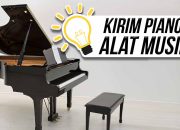 Tips Kirim Piano dan Alat Musik (Terlengkap 2024)