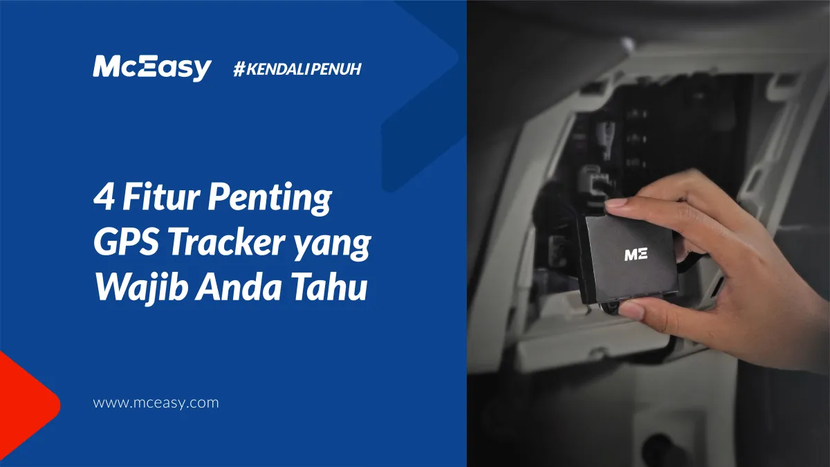 4-fitur-penting-gps-tracker-yang-wajib-anda-tahu