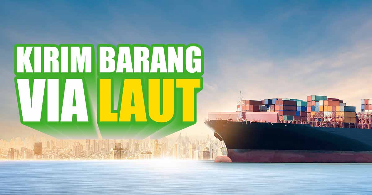 pengenalan-pengiriman-barang-via-laut