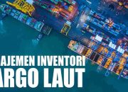 Manajemen Inventori di Kargo Laut