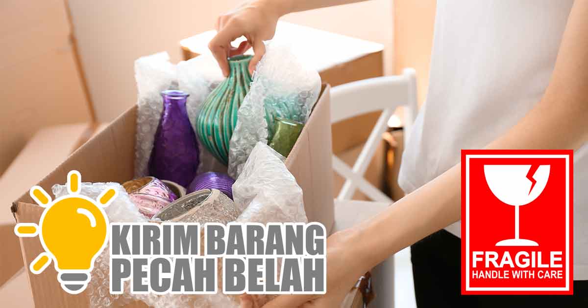 tata-cara-kirim-barang-pecah-belah-dengan-aman