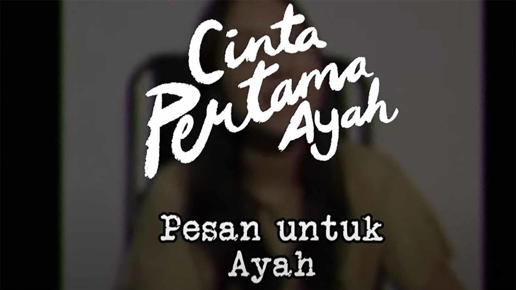 nonton-cinta-pertama-ayah-episode-4,-sinopsis-&-link-streaming