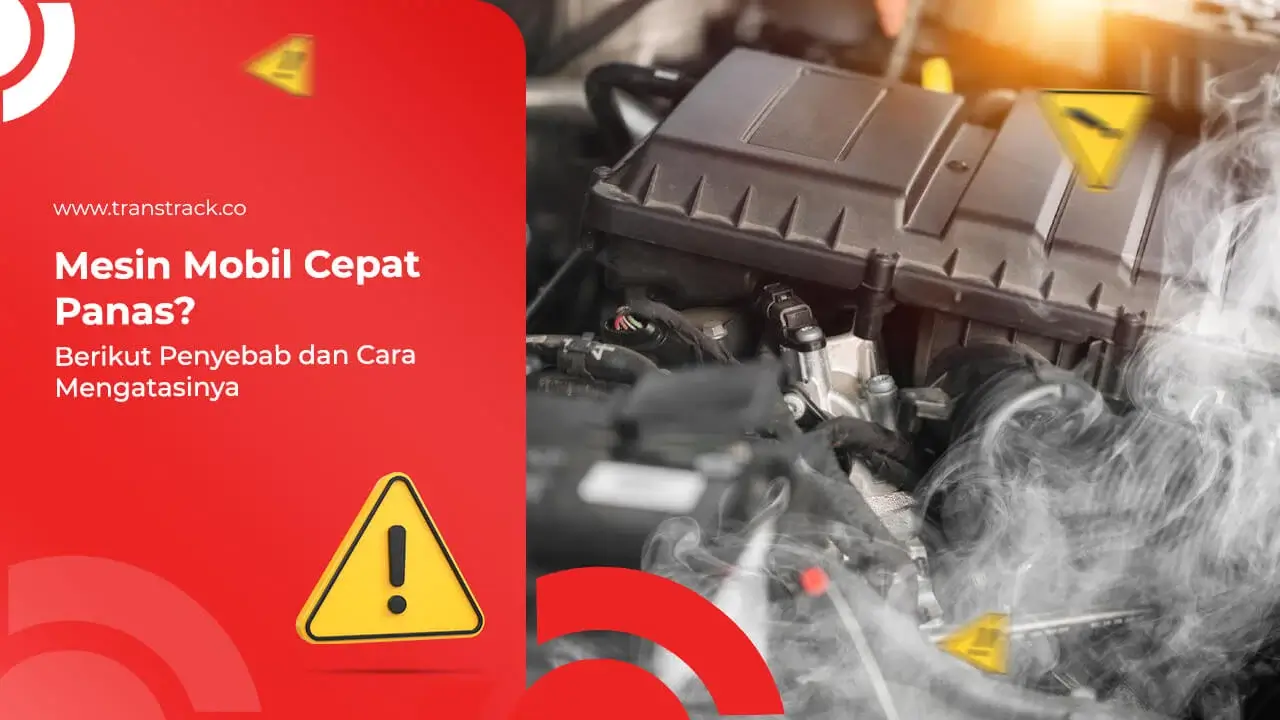 mesin-mobil-cepat-panas?-berikut-penyebab-dan-cara-mengatasinya
