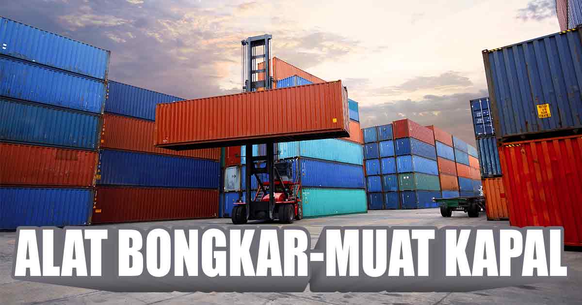 alat-bongkar-muat-kapal-di-pelabuhan