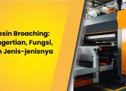 Mesin Broaching: Pengertian, Fungsi, dan Jenis-jenisnya