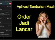 5 Aplikasi Tambahan Maxim Biar Gacor dan Orderan Lancar