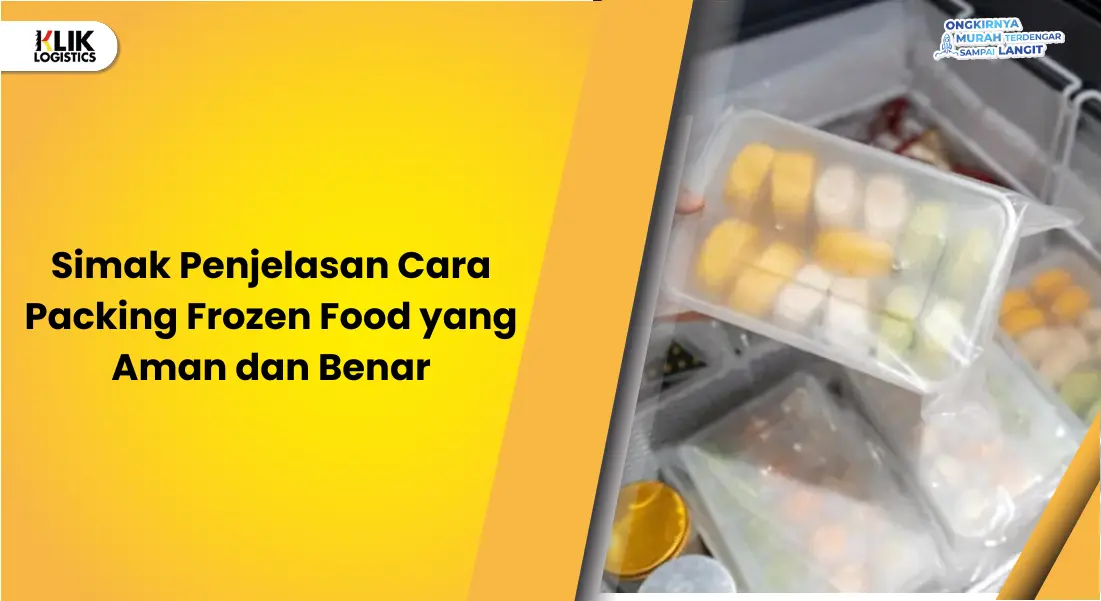 simak-penjelasan-cara-packing-frozen-food-yang-aman-dan-benar