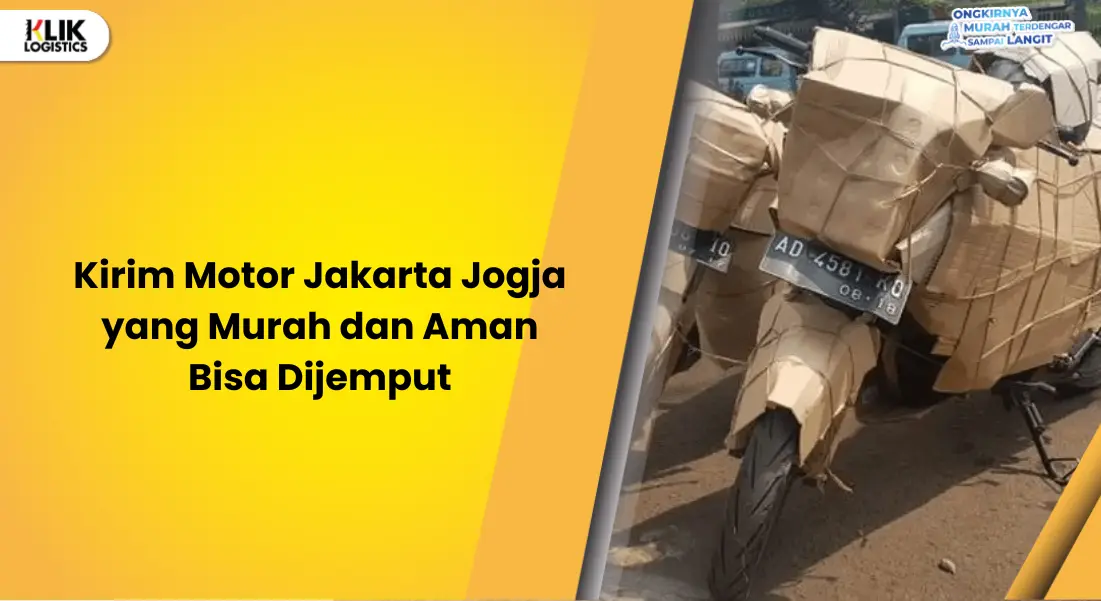 jasa-kirim-motor-jakarta-jogja-murah-dan-aman-bisa-dijemput