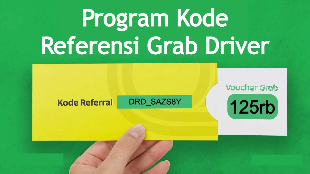 kode-referensi-grab-driver-2024-untuk-pendaftaran-driver