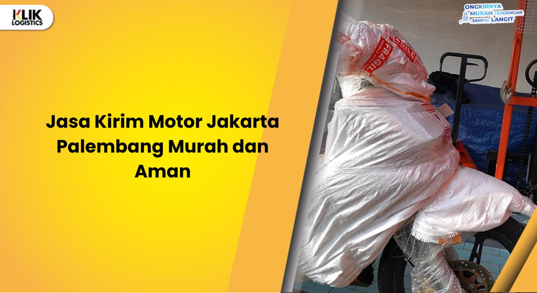 jasa-kirim-motor-jakarta-palembang-murah-dan-aman