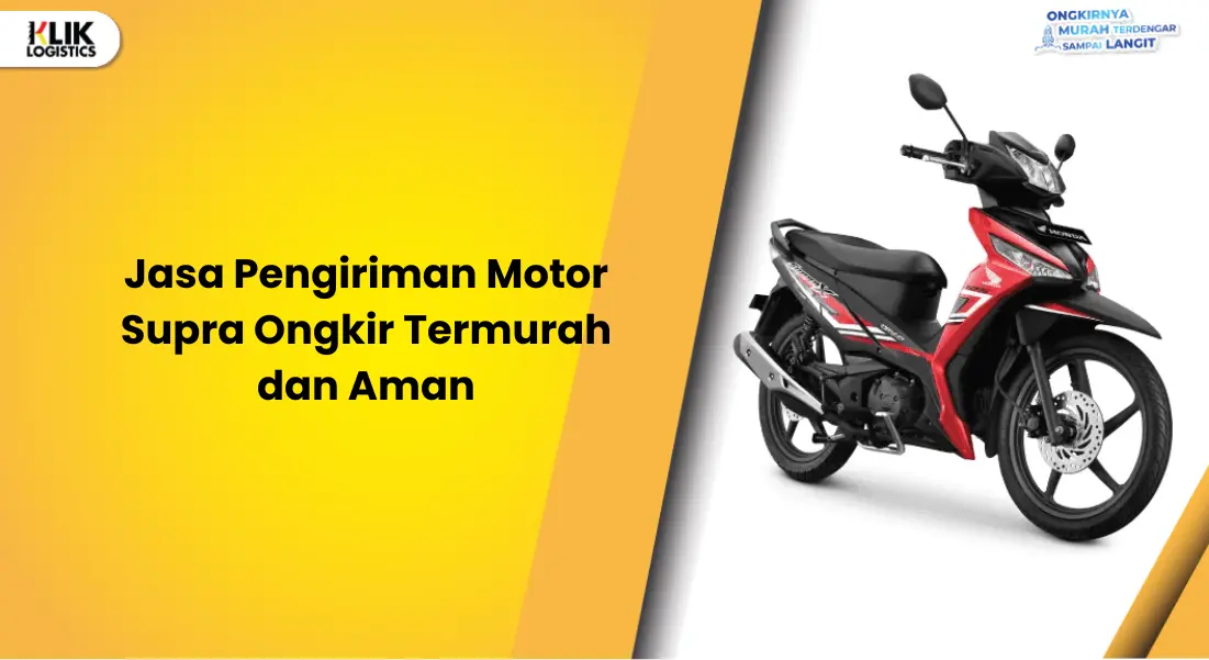 jasa-pengiriman-motor-supra-ongkir-termurah-dan-aman