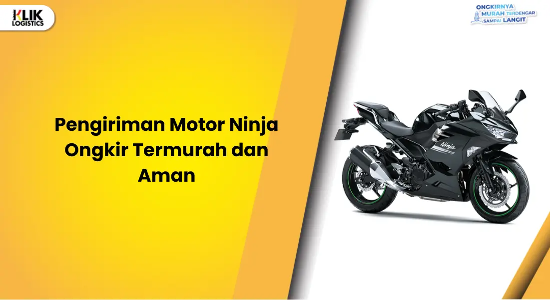 pengiriman-motor-ninja-ongkir-termurah-dan-aman