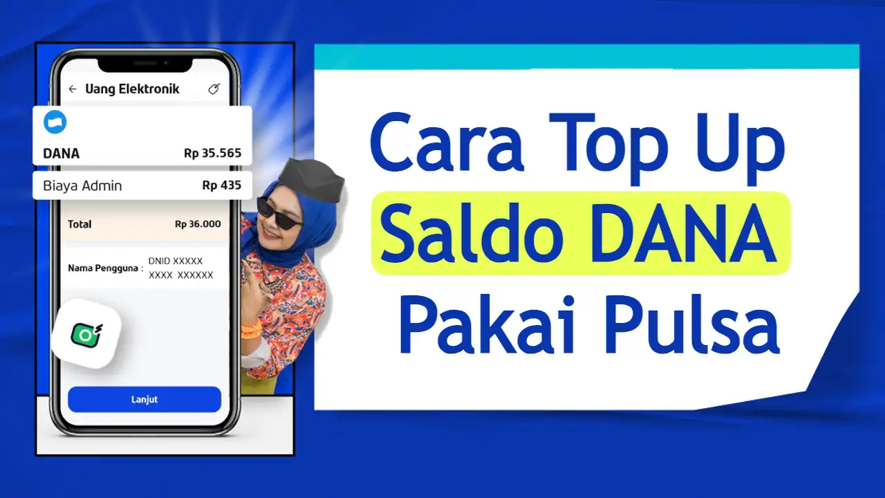 cara-top-up-saldo-dana-pakai-pulsa-telkomsel,-xl,-&-indosat