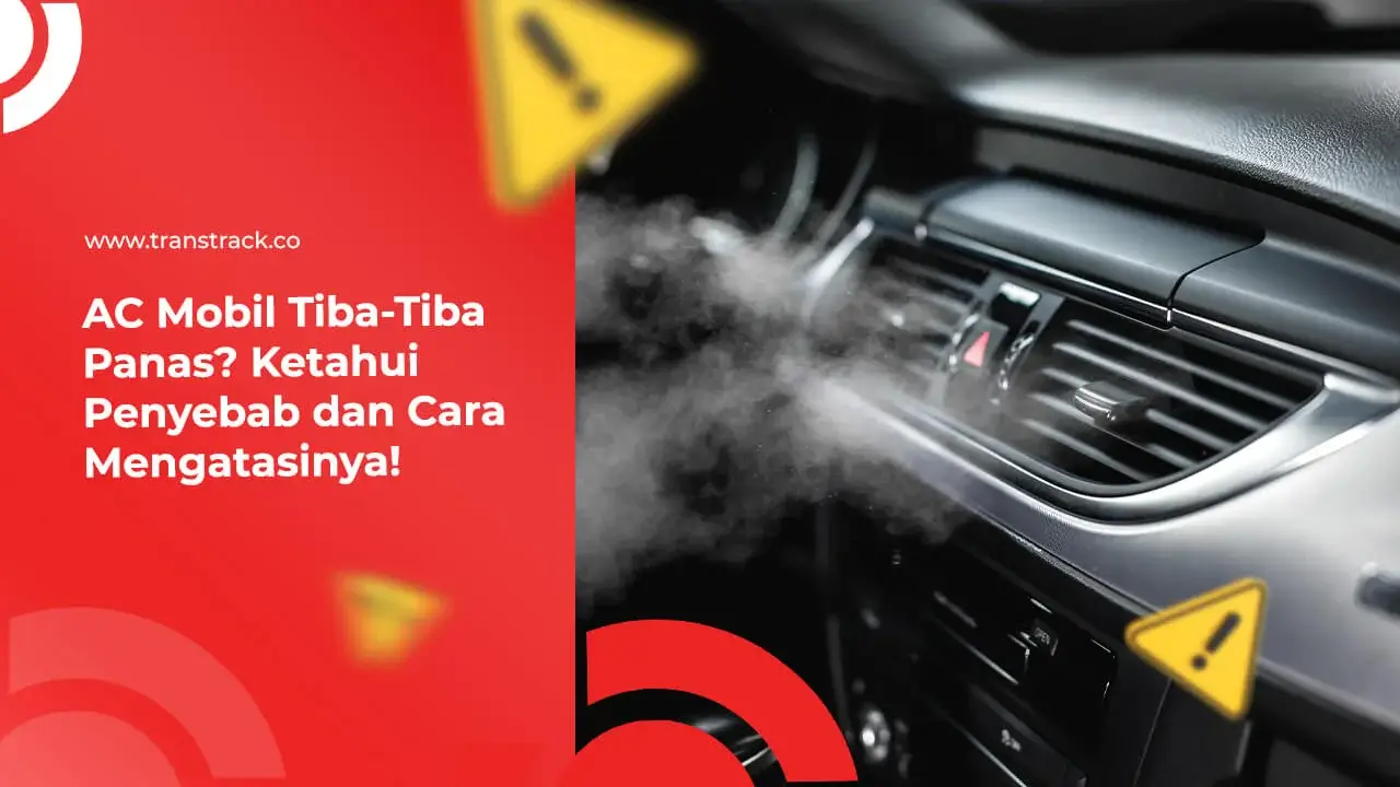 ac-mobil-tiba-tiba-panas?-ketahui-penyebab-dan-cara-mengatasinya!
