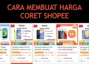Cara Membuat Harga Coret di Shopee agar Lebih Menarik