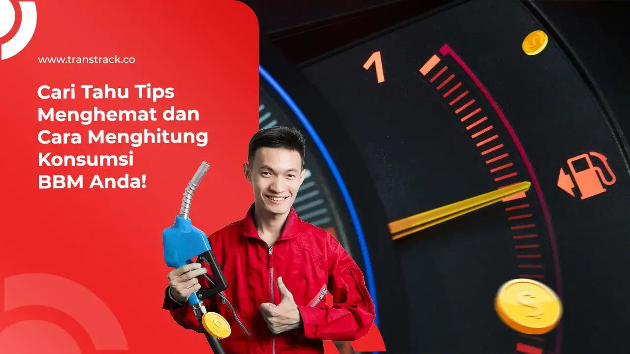 cari-tahu-tips-menghemat-dan-cara-menghitung-konsumsi-bbm-anda!