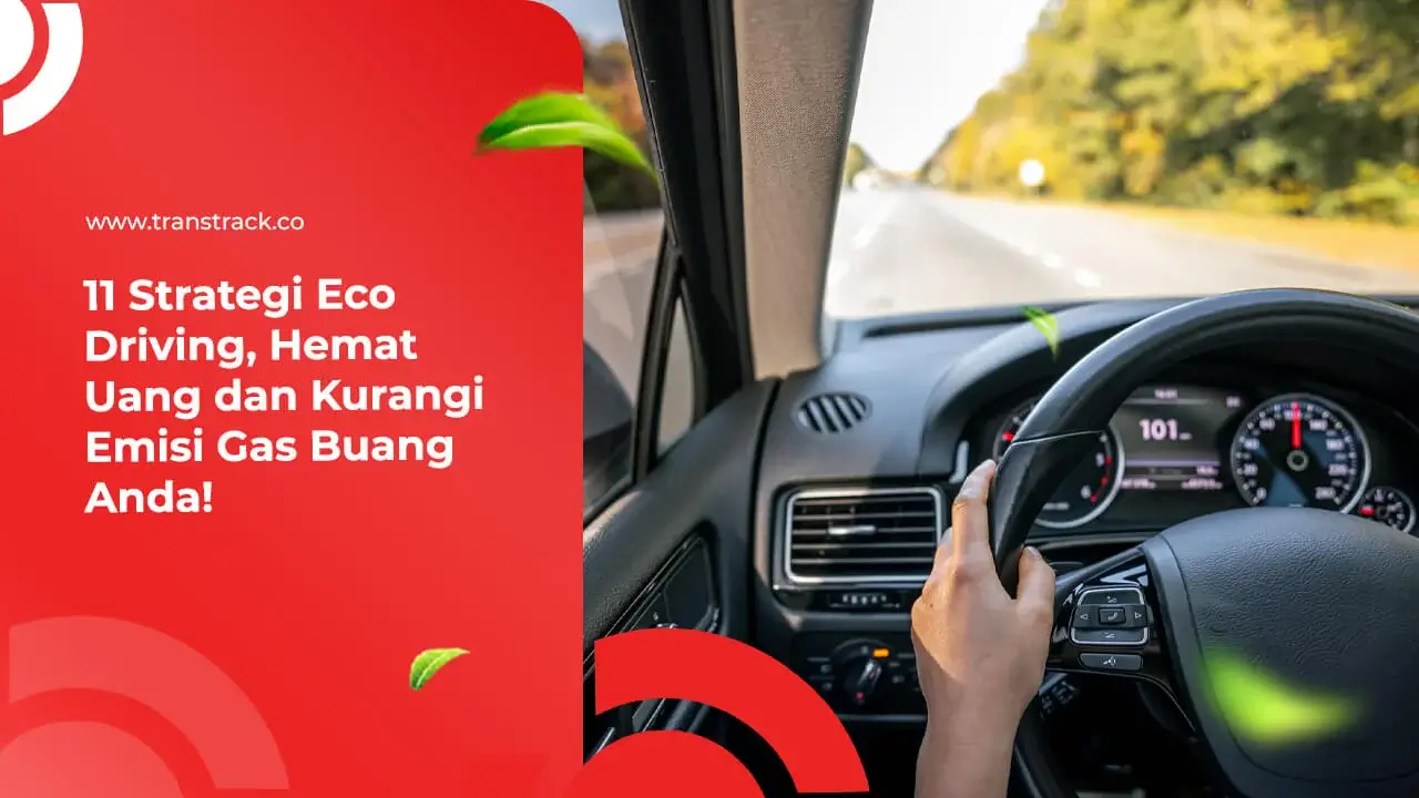 11-strategi-eco-driving,-hemat-uang-dan-kurangi-emisi-gas-buang-anda!